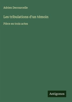 Cover Les tribulations d'un témoin
