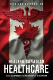 Healing Canadian Healthcare