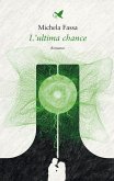 L'ultima chance (eBook, ePUB) L'ultima chance (eBook, ePUB)