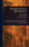 Michael Angelo Buonarroti Michael Angelo Buonarroti