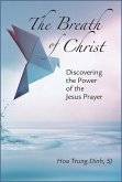 The Breath of Christ The Breath of Christ