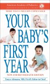 Your Baby's First Year Your Baby's First Year