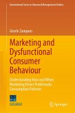 Marketing and Dysfunctional Consumer Behaviour (eBook, PDF)