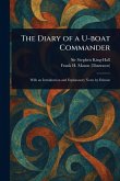 The Diary of a U-boat Commander The Diary of a U-boat Commander