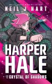 Harper Hale and the Crystal of Shadows