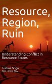 Resource, Region and Ruin Resource, Region and Ruin