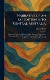 Narrative of an Expedition Into Central Australia Narrative of an Expedition Into Central Australia