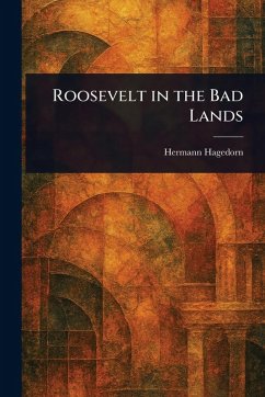 Cover Roosevelt in the Bad Lands