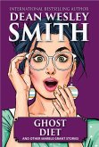 Ghost Diet & Other Marble Grant Stories (eBook, ePUB) Ghost Diet & Other Marble Grant Stories (eBook, ePUB)