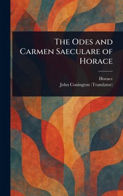Cover The Odes and Carmen Saeculare of Horace