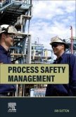 Process Safety Management Process Safety Management