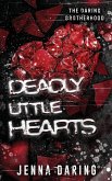 Deadly Little Hearts Deadly Little Hearts