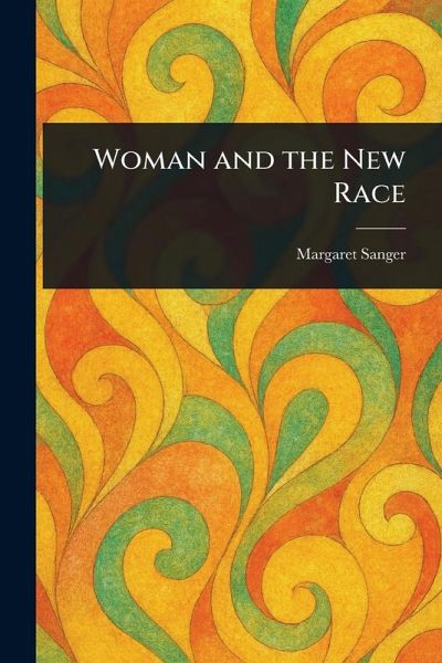 Woman and the New Race Woman and the New Race