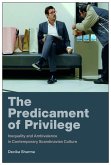The Predicament of Privilege The Predicament of Privilege