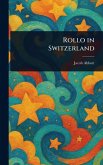 Rollo in Switzerland