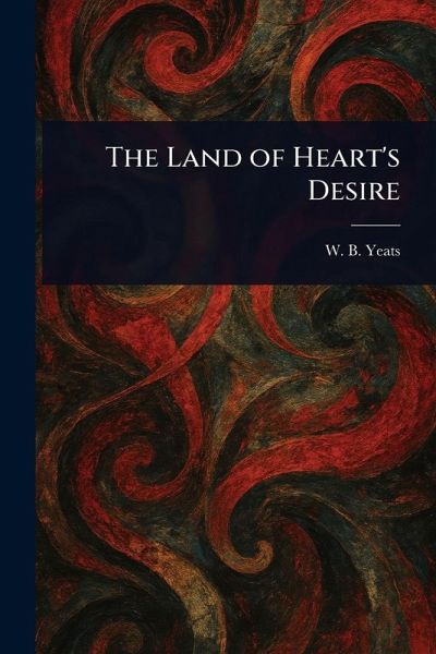 The Land of Heart's Desire