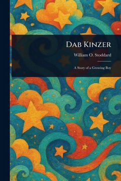 Dab Kinzer - Stoddard, William O