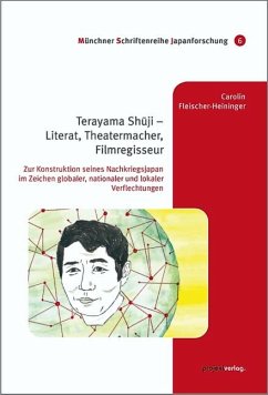 Cover Terayama Shuji - Literat, Theatermacher, Filmregisseur