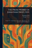 The Prose Works of Jonathan Swift, D.D.