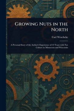 Cover Growing Nuts in the North