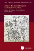 Akteure des Bauernkriegs im deutschen Südwesten Akteure des Bauernkriegs im deutschen Südwesten