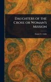 Daughters of the Cross Daughters of the Cross