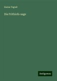 Die Frithiofs-sage Die Frithiofs-sage
