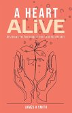 A Heart Alive A Heart Alive
