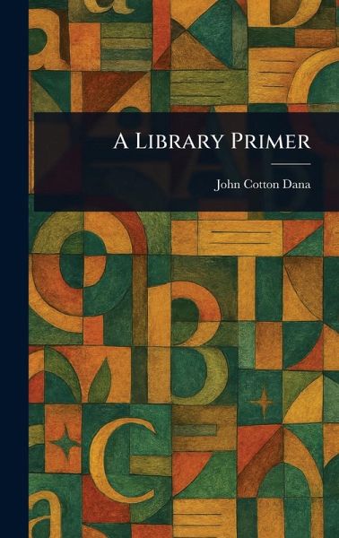 A Library Primer A Library Primer