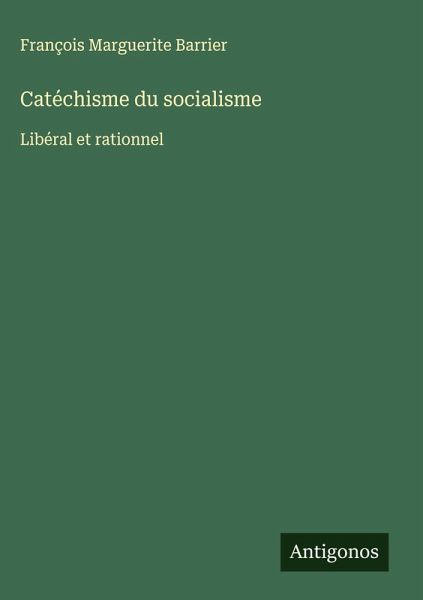 Catéchisme du socialisme Catéchisme du socialisme