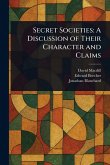 Secret Societies Secret Societies