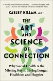 The Art and Science of Connection