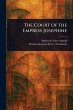 The Court of the Empress Josephine - Bild 1