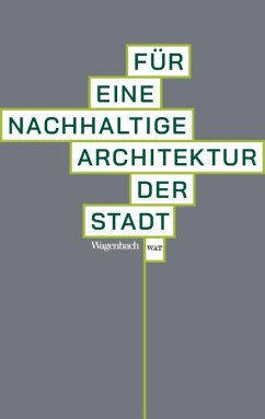 Cover Für eine nachhaltige Architektur der Stadt