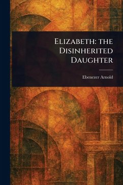 Elizabeth - Arnold, Ebenezer