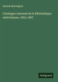 Catalogue raisonné de la Bibliothèque elzévirienne, 1853-1867 Catalogue raisonné de la Bibliothèque elzévirienne, 1853-1867