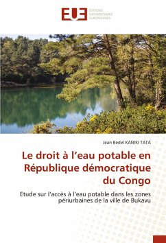 Le droit à l'eau potable en République démocratique du Congo - KANIKI TATA, Jean Bedel