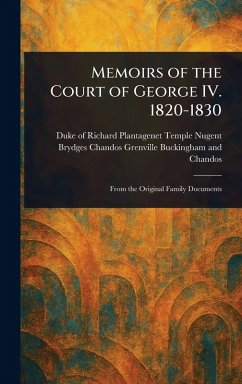 Cover Memoirs of the Court of George IV. 1820-1830