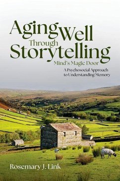 Cover Aging Well Through Storytelling