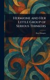 Hermione and Her Little Group of Serious Thinkers Hermione and Her Little Group of Serious Thinkers