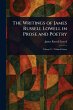 The Writings of James Russell Lowell in... - Bild 1