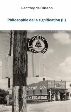 Philosophie de la signification II Philosophie de la signification II