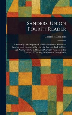 Sanders' Union Fourth Reader - Sanders, Charles W (Charles Walton)