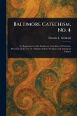 Baltimore Catechism, No. 4 Baltimore Catechism, No. 4