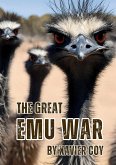 The Great Emu War The Great Emu War