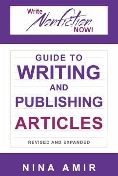 Cover The Write Nonfiction NOW! Guide to Writing and Publishing Articles Revised and Expanded