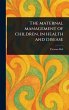 The Maternal Management of Children, in... - Bild 1