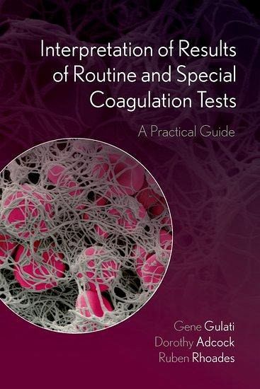 Interpretation of Results of Routine and Special Coagulation Tests