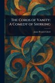 The Cords of Vanity The Cords of Vanity