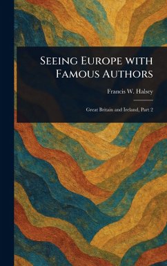 Cover Seeing Europe With Famous Authors